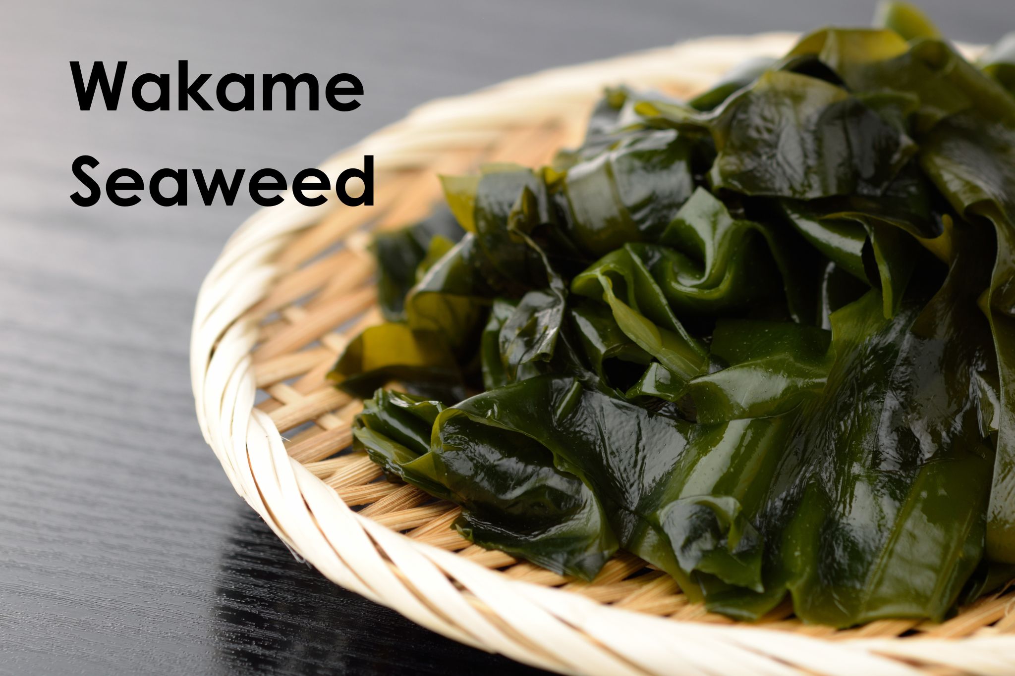 wakame seaweed